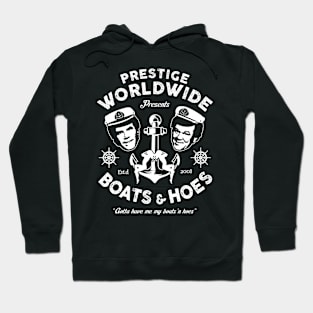 Prestige Worldwide Presents Boats & Hoes Hoodie